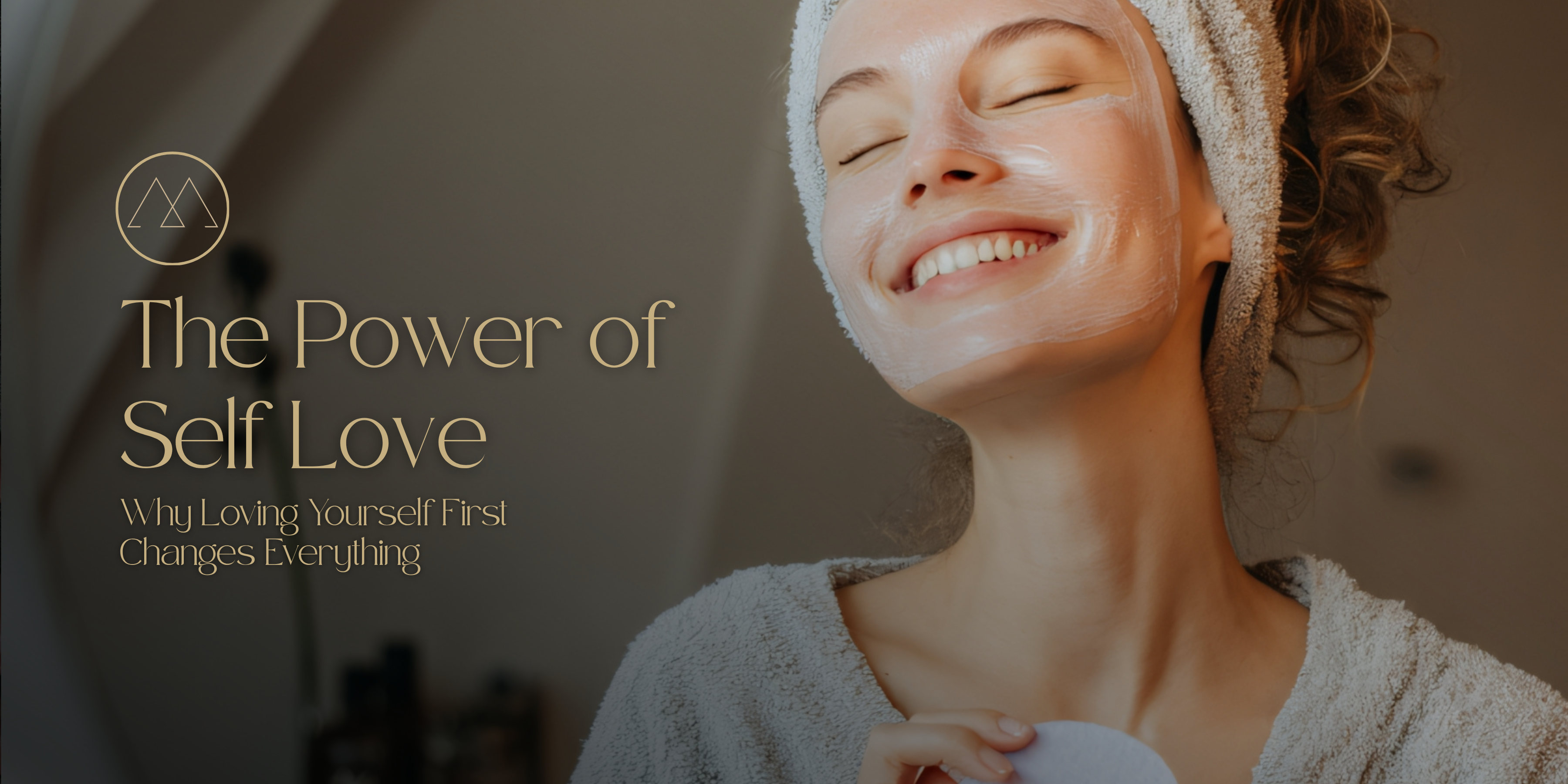 The Power of Self Love