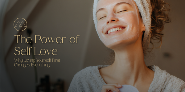 The Power of Self Love
