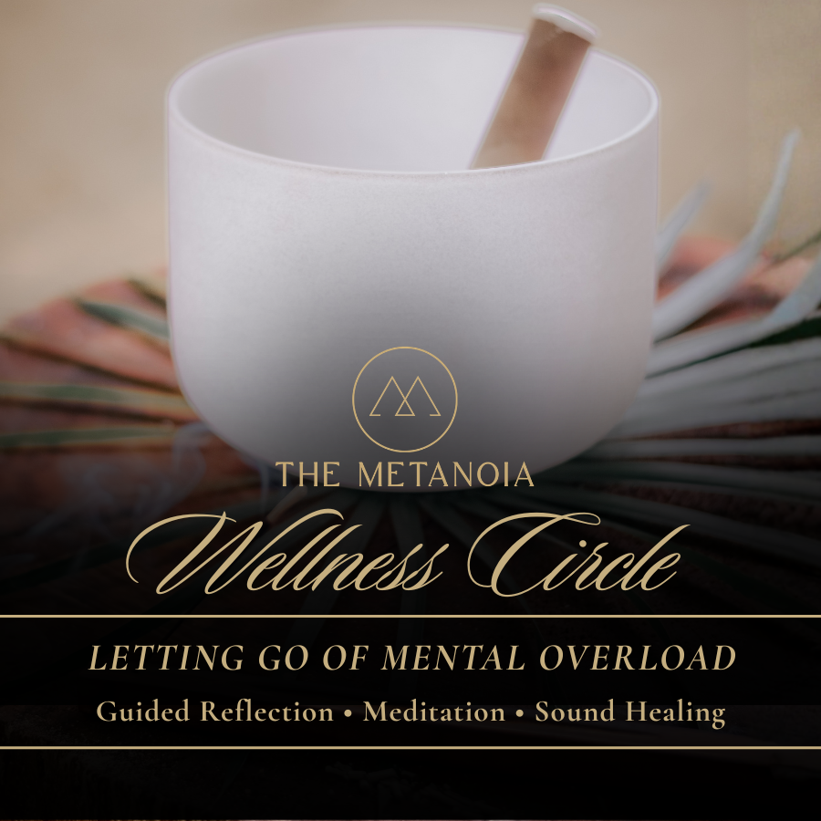 Wellness Circle: Letting Go of Mental Overload - June 20th